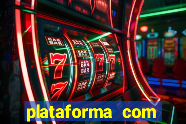 plataforma com deposito minimo de 1 real