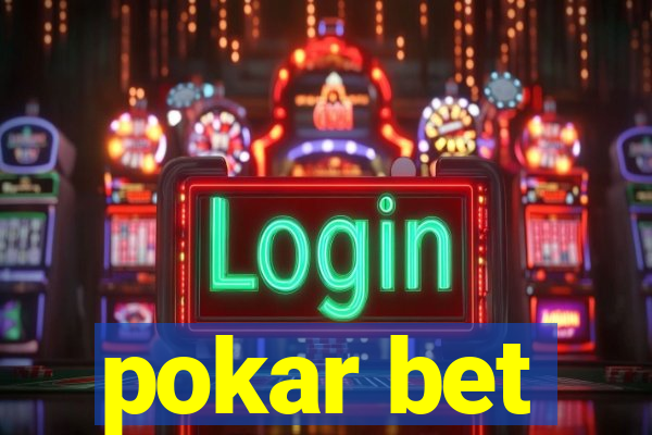 pokar bet