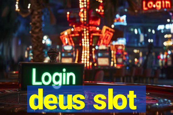 deus slot