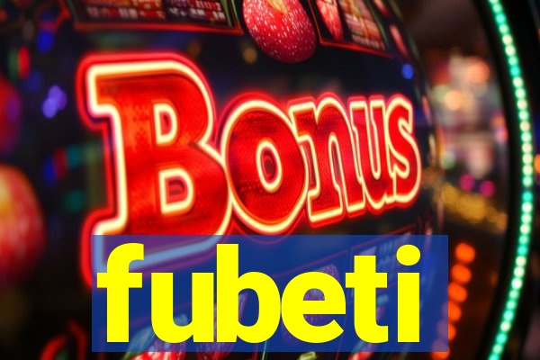 fubeti