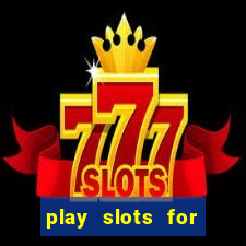 play slots for money online