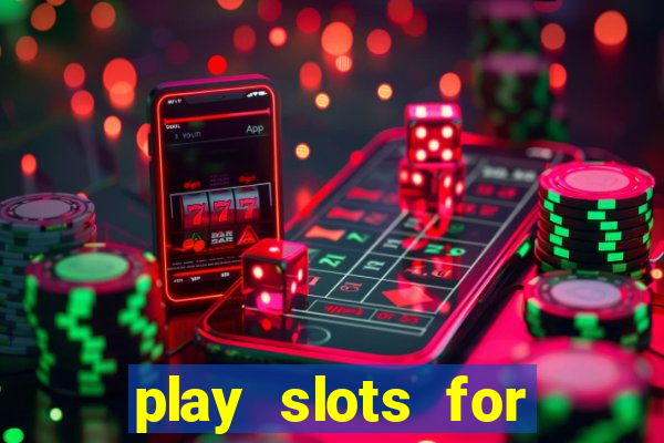 play slots for money online