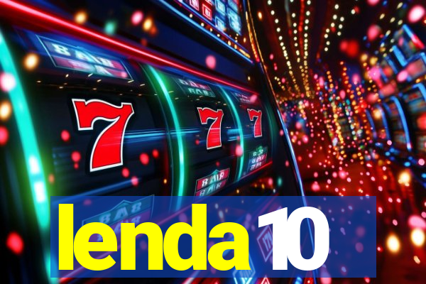 lenda10