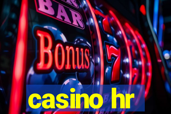 casino hr