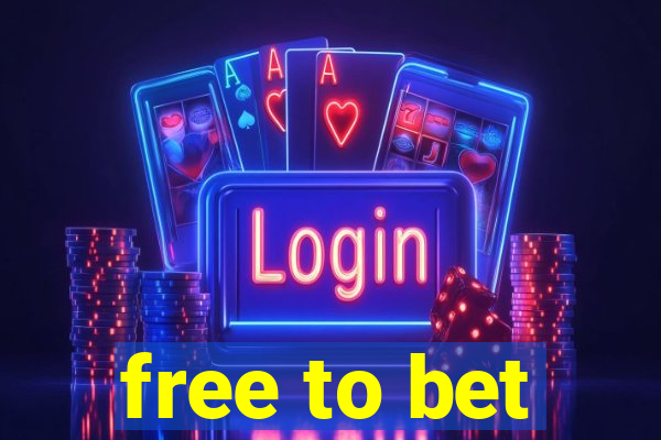 free to bet