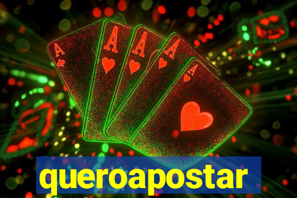 queroapostar