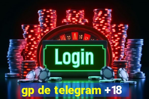 gp de telegram +18