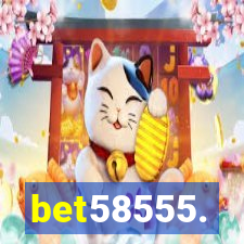 bet58555.