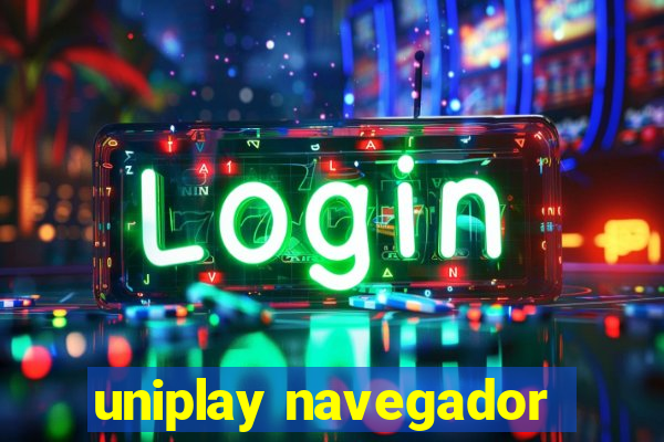 uniplay navegador