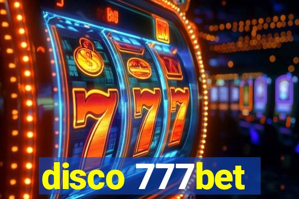 disco 777bet