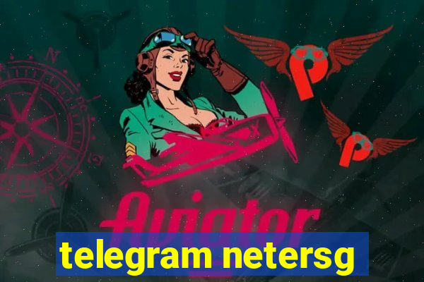 telegram netersg