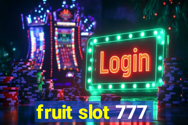 fruit slot 777