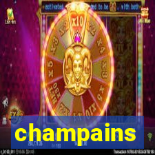 champains