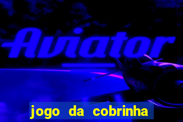 jogo da cobrinha paga mesmo