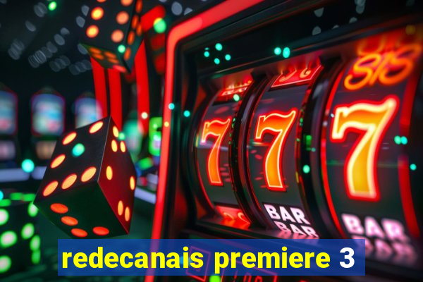 redecanais premiere 3