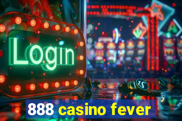 888 casino fever