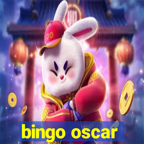 bingo oscar