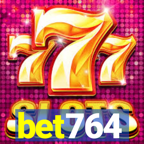 bet764