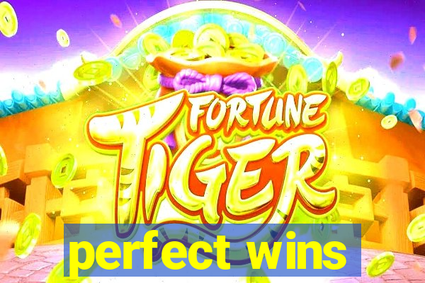 perfect wins