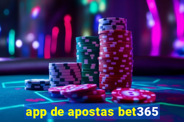 app de apostas bet365