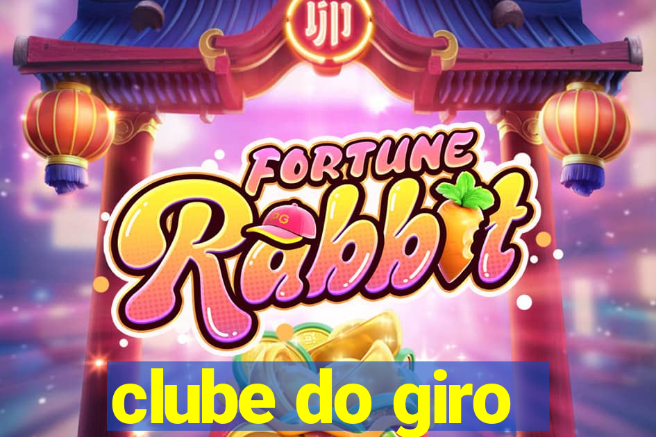 clube do giro