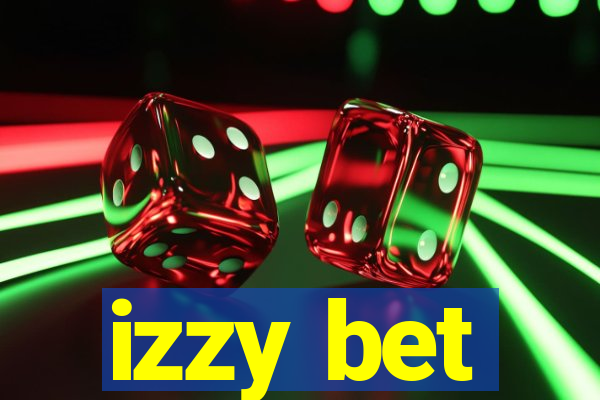 izzy bet