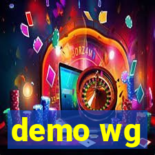 demo wg