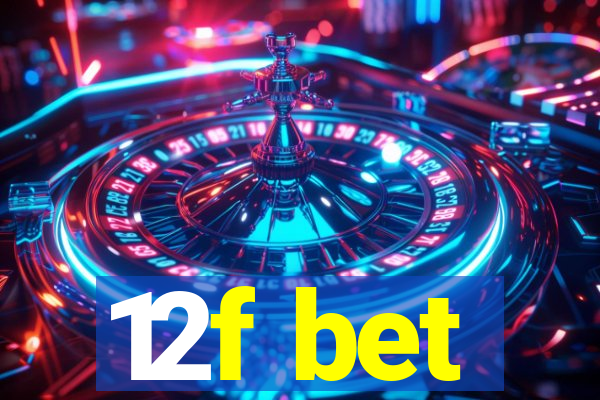 12f bet