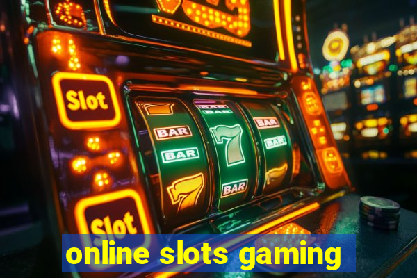 online slots gaming