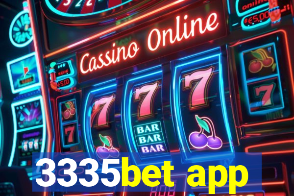 3335bet app