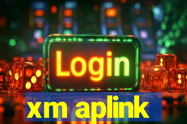 xm aplink