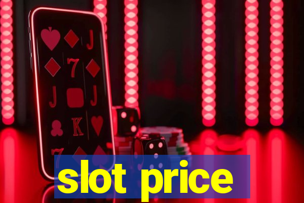 slot price