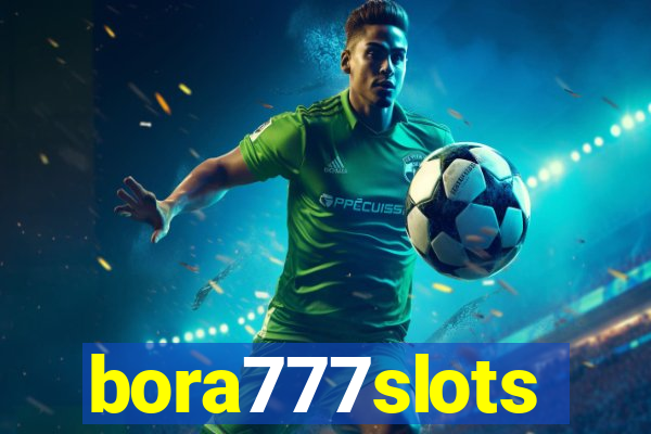 bora777slots