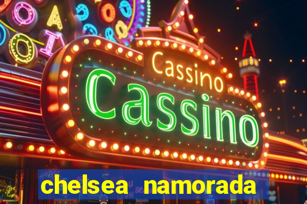 chelsea namorada david garrett