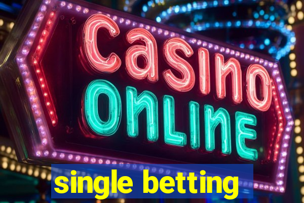 single betting