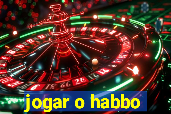 jogar o habbo