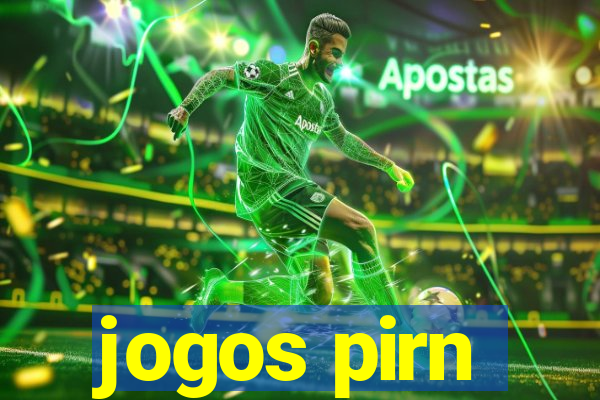 jogos pirn