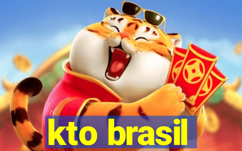 kto brasil