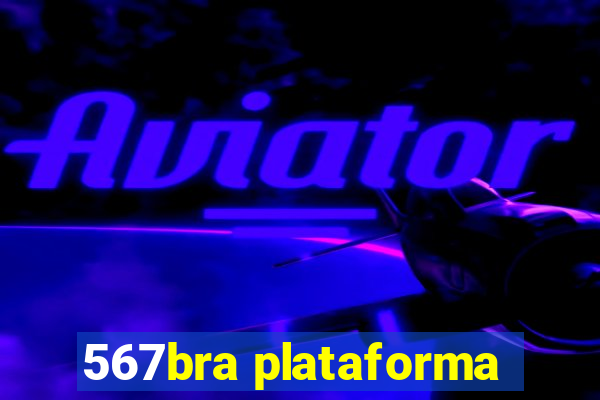 567bra plataforma