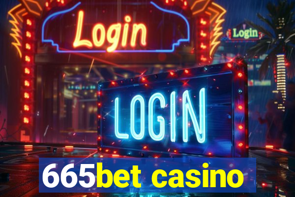 665bet casino