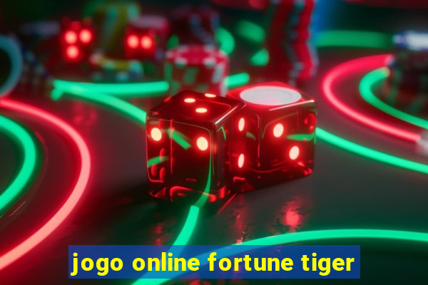 jogo online fortune tiger