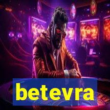 betevra