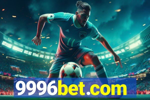 9996bet.com