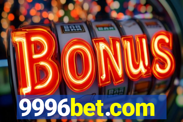 9996bet.com