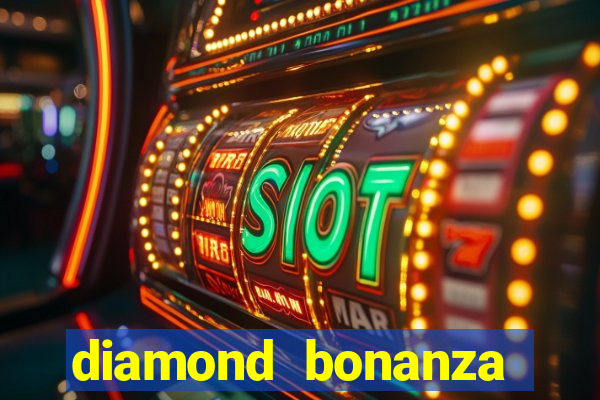 diamond bonanza slot free play