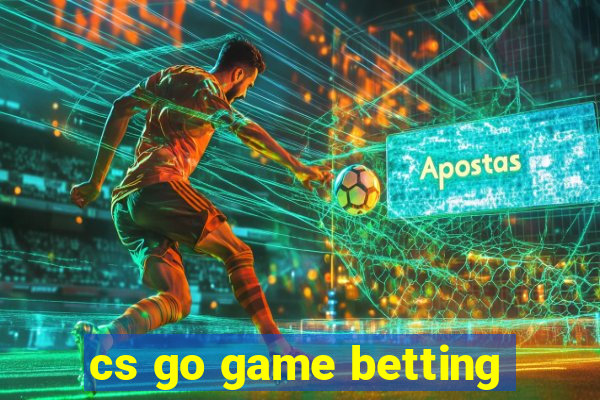 cs go game betting