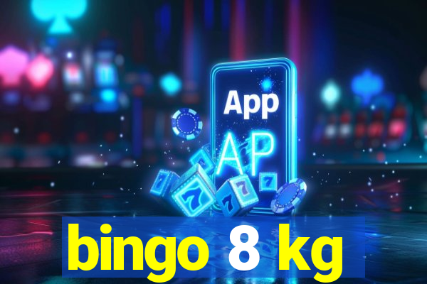 bingo 8 kg