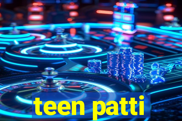 teen patti