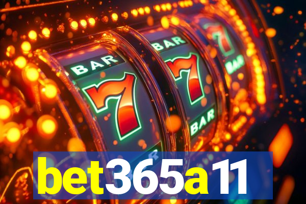 bet365a11