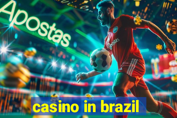 casino in brazil